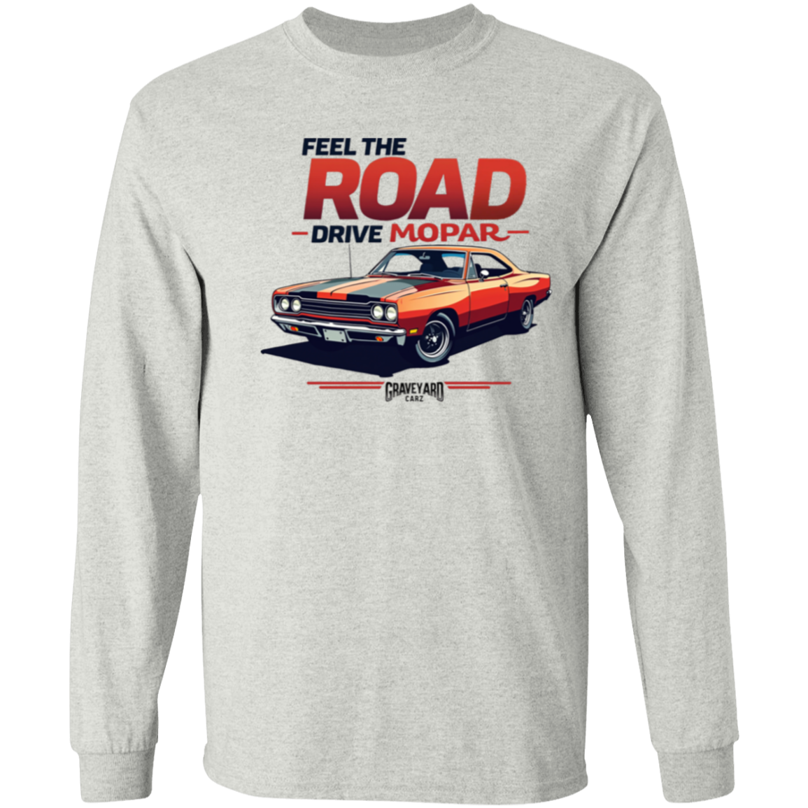 Feel the Road Drive Moper Premium Long Sleeve - GYC Merch Store