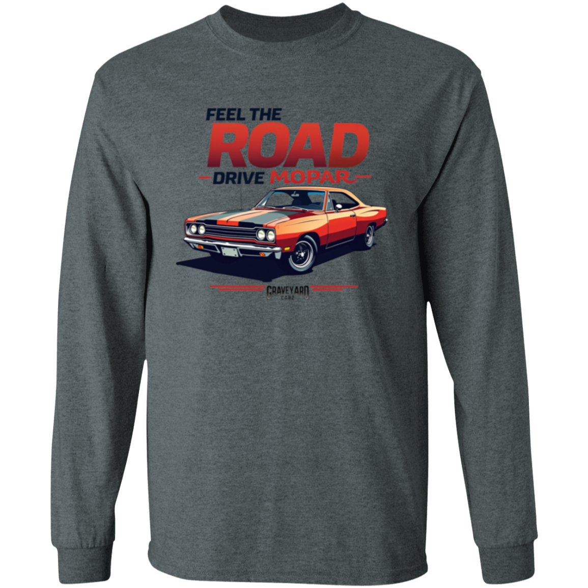 Feel the Road Drive Moper Premium Long Sleeve - GYC Merch Store