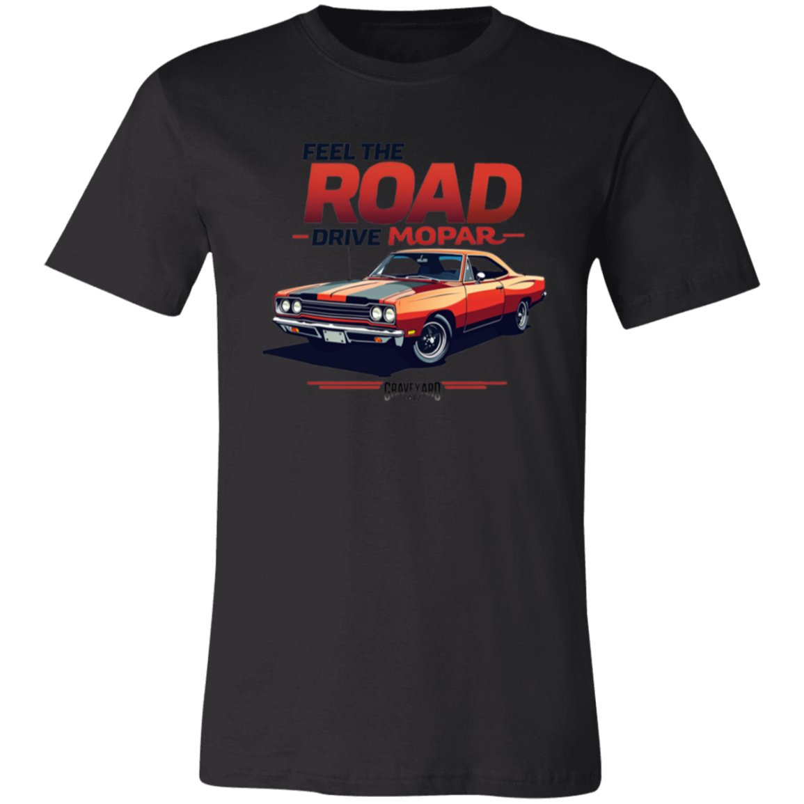 Feel The Road Mopar Premium Unisex Tee - GYC Merch Store