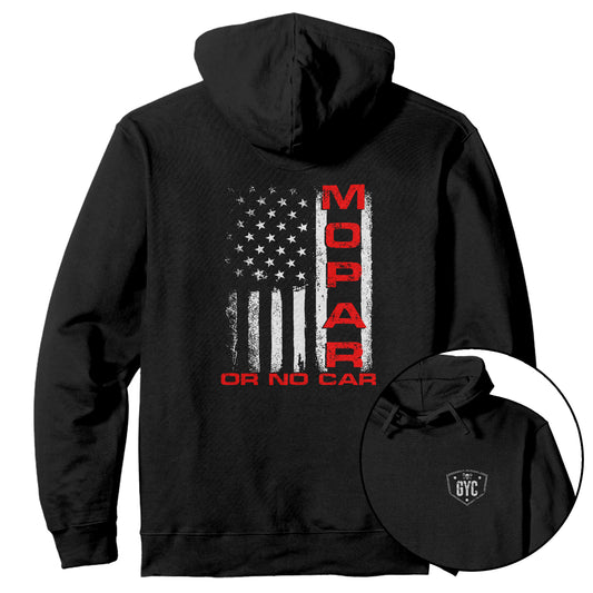 MOPAR OR NO CAR HOODIE - GYC Merch Store